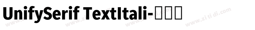 UnifySerif TextItali字体转换